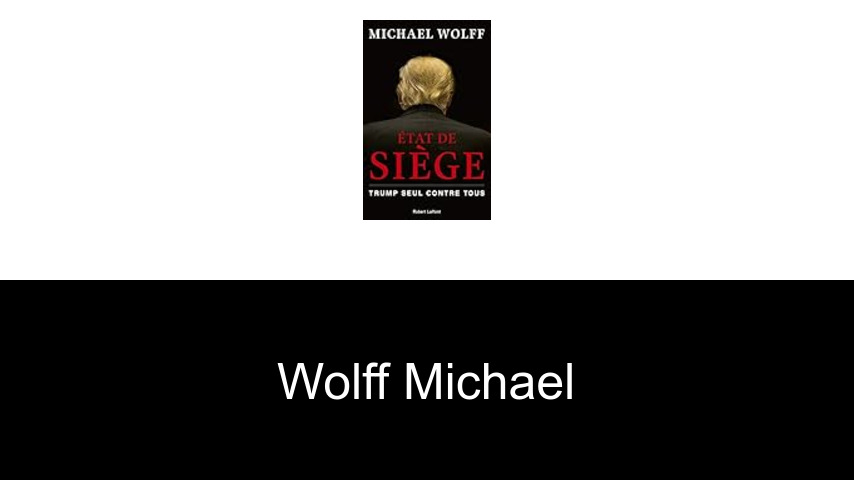livres de Wolff Michael