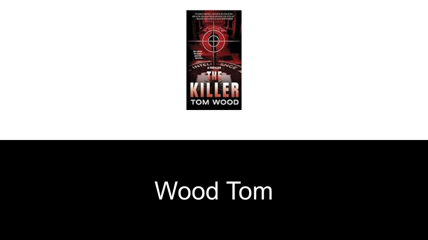 livres de Wood Tom