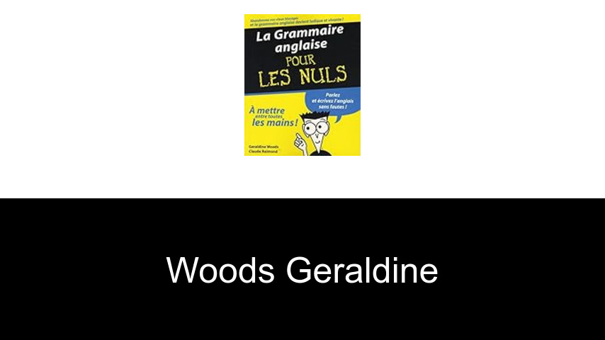 livres de WOODS GERALDINE