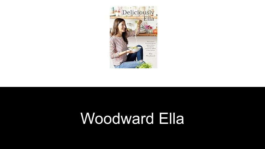 livres de Woodward Ella