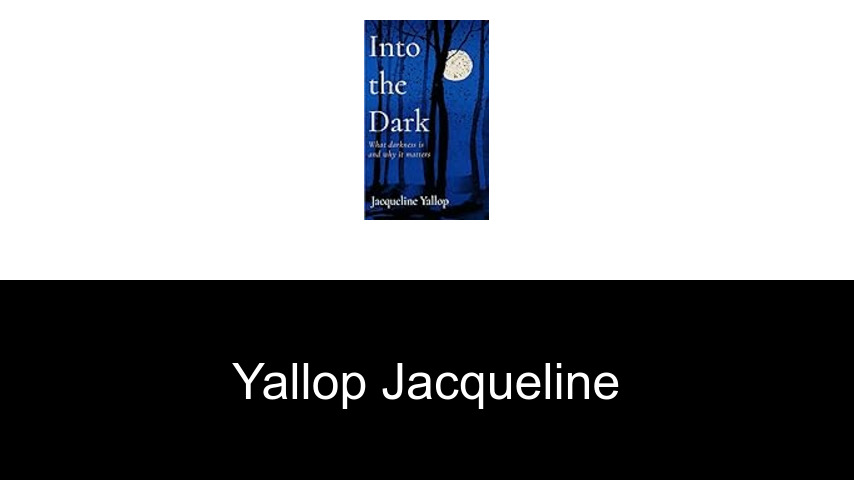 livres de Yallop Jacqueline