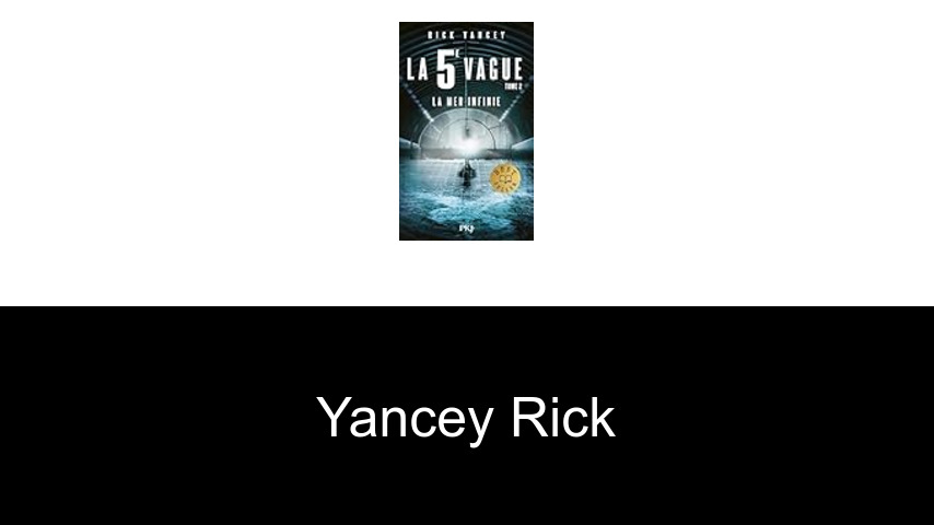 livres de Yancey Rick