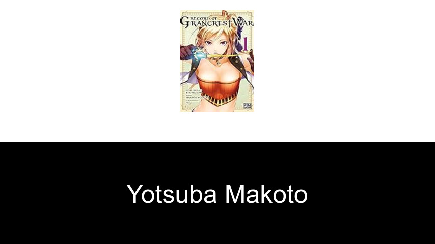 livres de Yotsuba Makoto