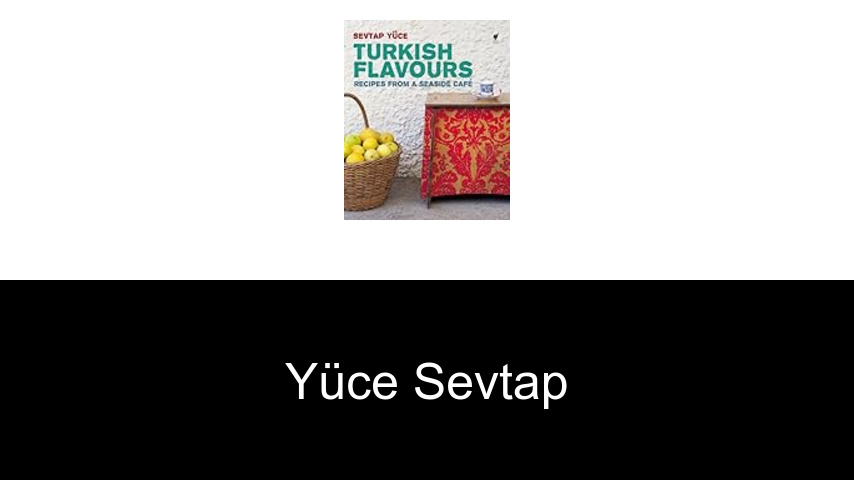 livres de Yüce Sevtap