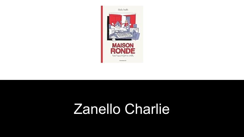 livres de Zanello Charlie