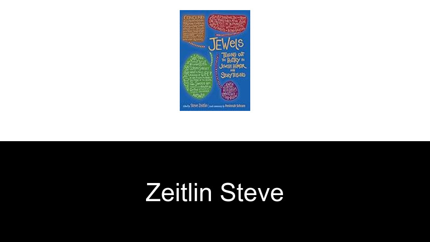 livres de Zeitlin Steve
