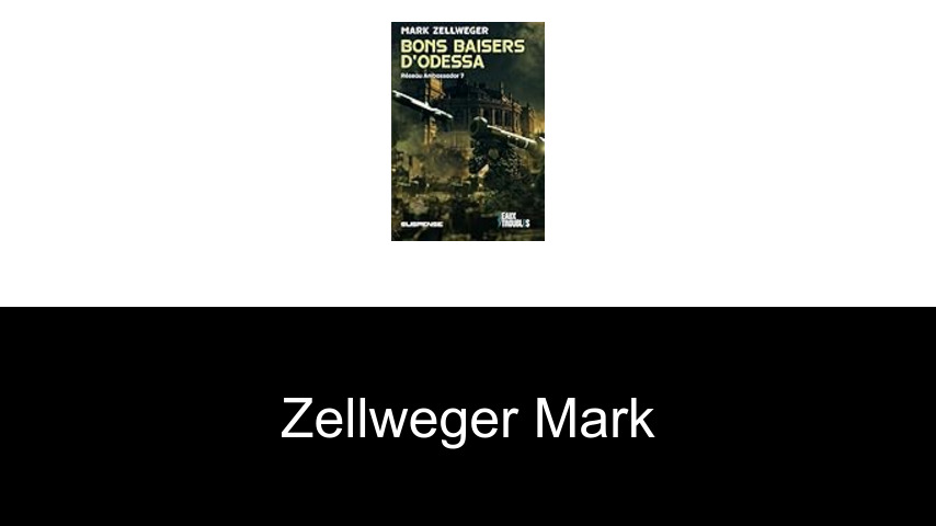 livres de Zellweger Mark