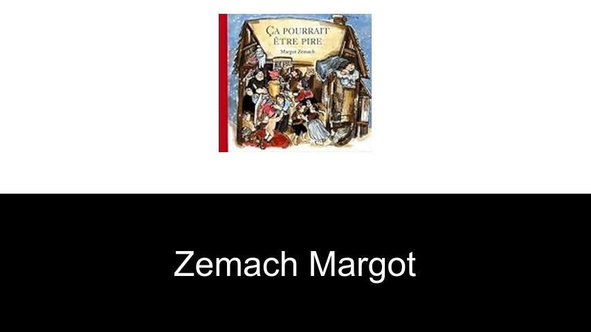 livres de Zemach Margot