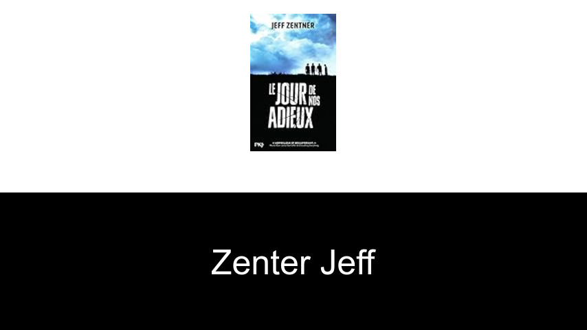 livres de Zenter Jeff