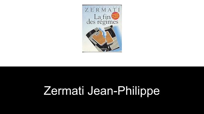 livres de Zermati Jean-Philippe