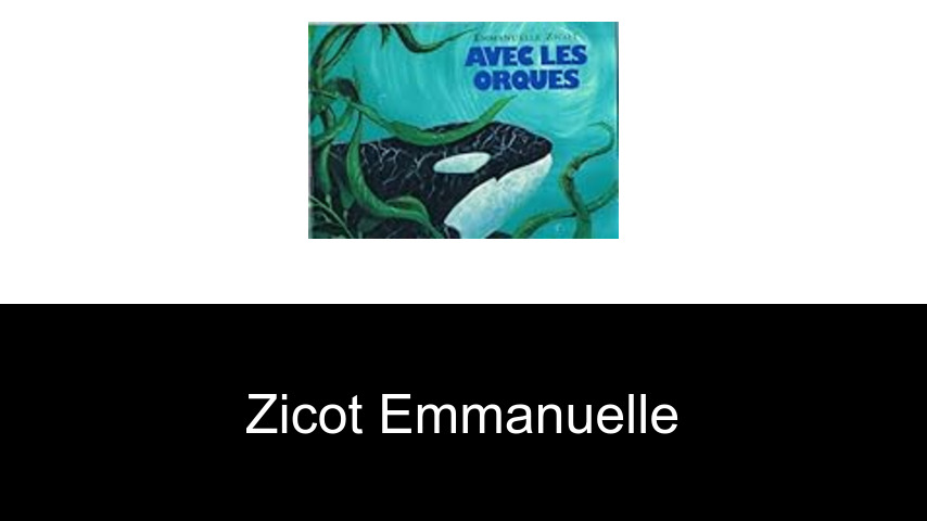 livres de Zicot Emmanuelle