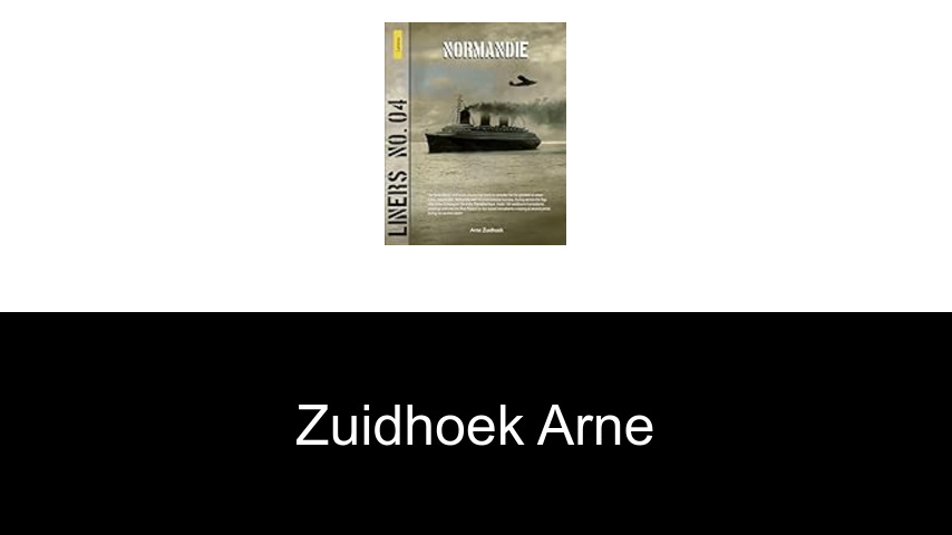 livres de Zuidhoek Arne