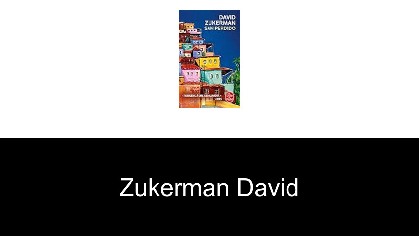 livres de Zukerman David