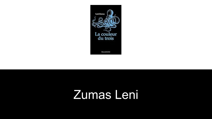 livres de Zumas Leni