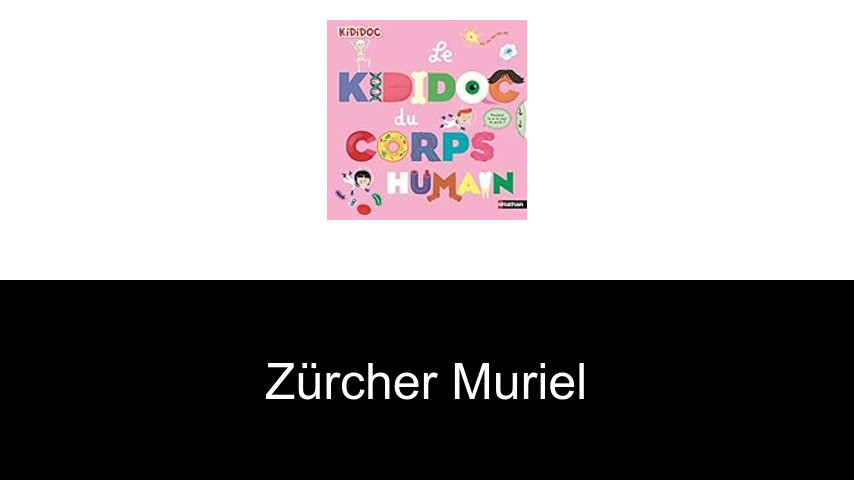 livres de Zürcher Muriel
